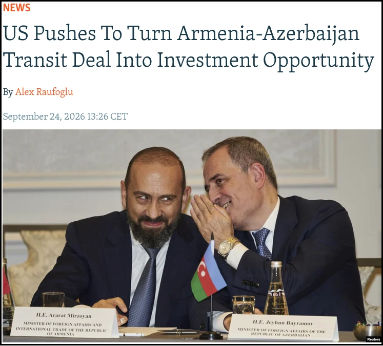 RFE/RL: The Trump administration aims to turn the Armenia-Azerbaijan transit deal into an investment opportunity