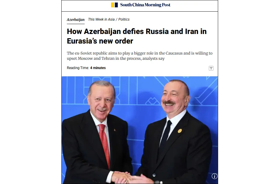 South China Morning Post: Azerbaijan is pushing back against Tehran, drawing strength from a coalition that includes Israel