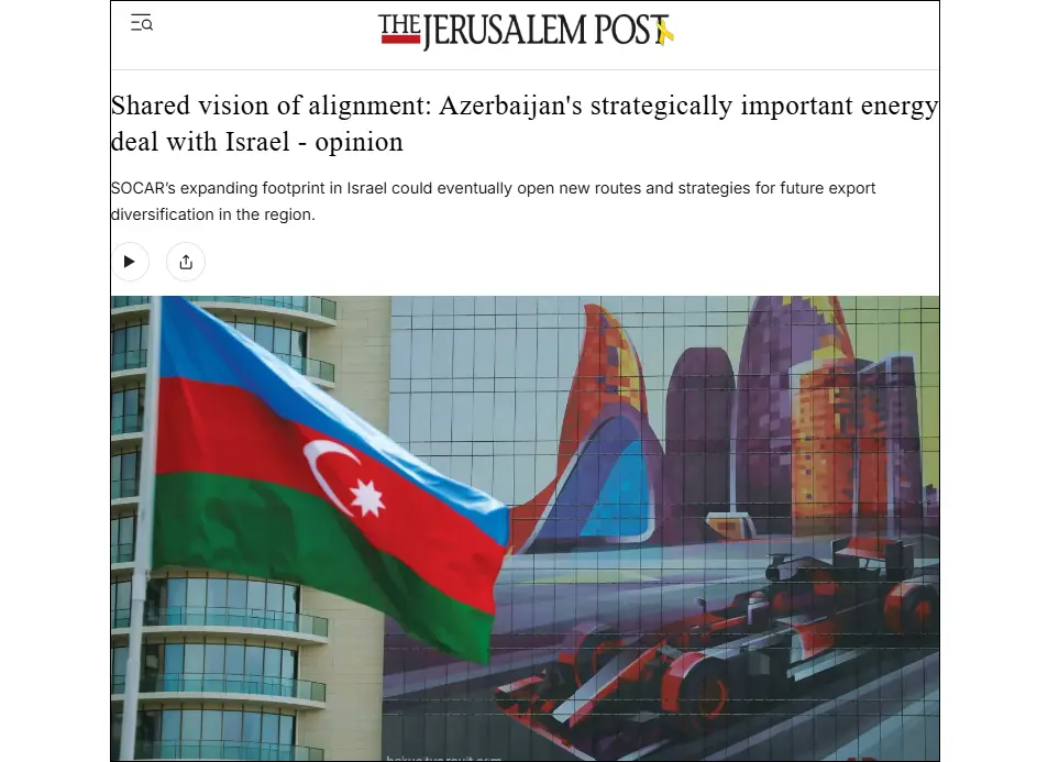 Azerbaijan Deepens Strategic Ties with Israel Amid Regional Uncertainty