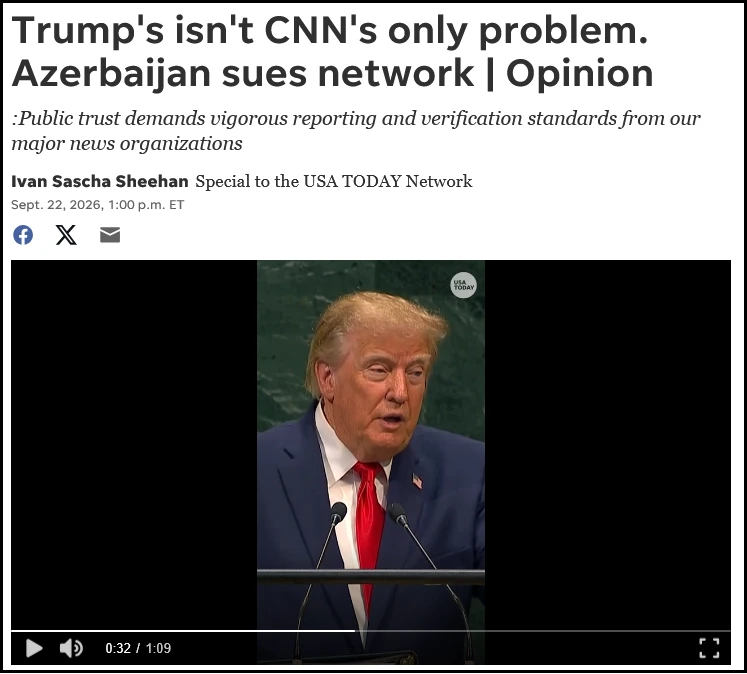 USATODAY: Trump's isn't CNN's only problem. Azerbaijan sues network