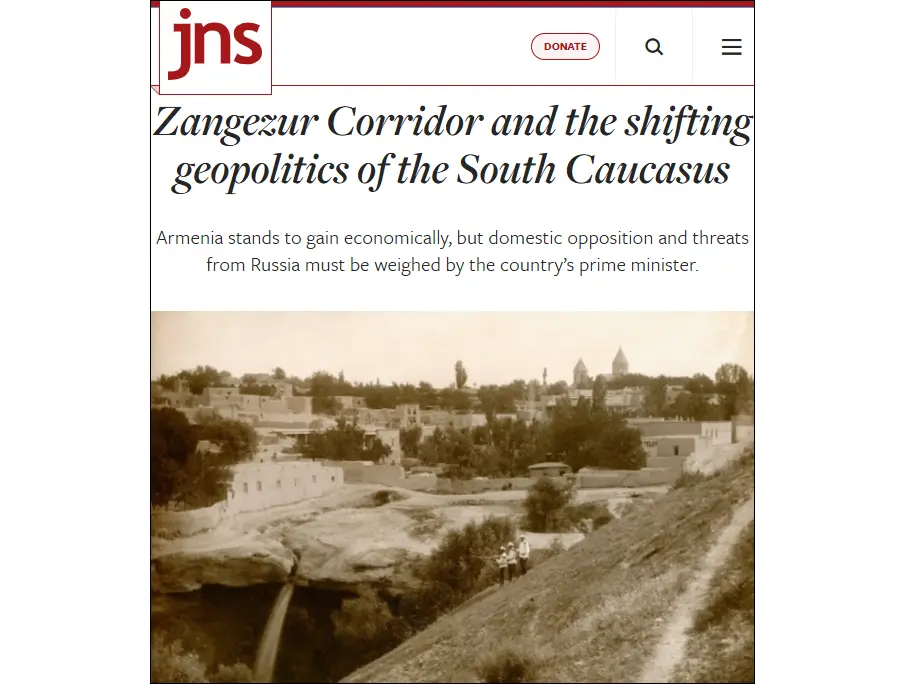 JNS: The U.S. views the Zangezur Corridor as a potential means to foster economic connectivity