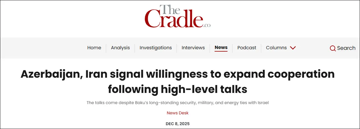 The Cradle: Azerbaijan deepened its cooperation with Israel despite calls to cut ties