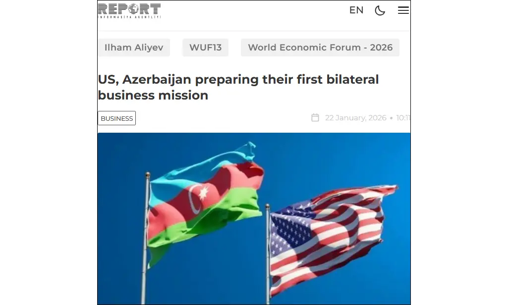 Report: U.S. and Azerbaijan set to hold their first bilateral business mission